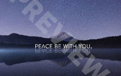 “Peace be with you.”