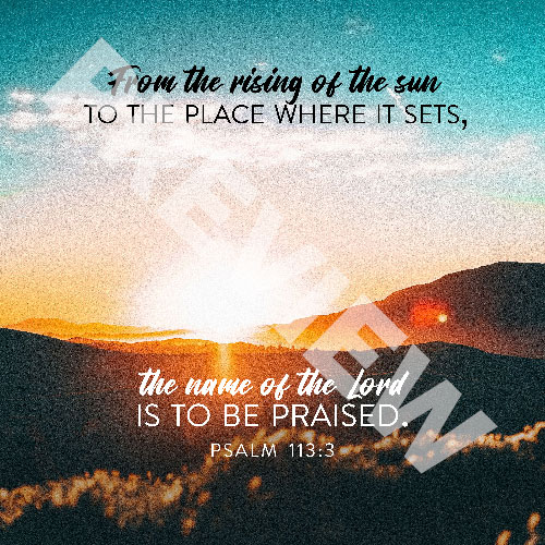 Psalm 113:3