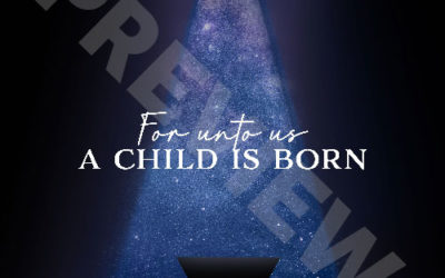 “For unto us a child is born”