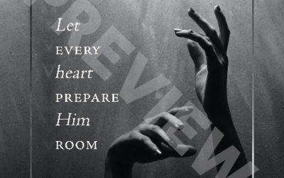 “Let every heart prepare Him room”